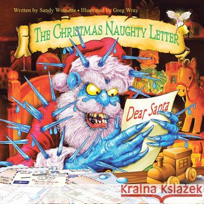 The Christmas Naughty Letter Sandy Winnette 9781504363945 Balboa Press - książka