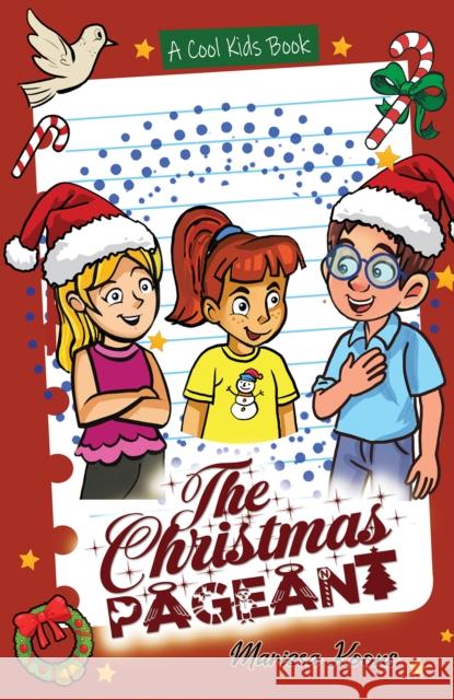 The Christmas Pageant Marissa Koons 9798895437216 Austin Macauley Publishers LLC - książka