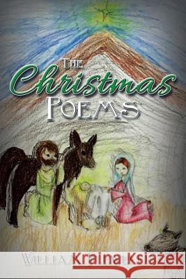 The Christmas Poems William Flewelling 9781524625030 Authorhouse - książka