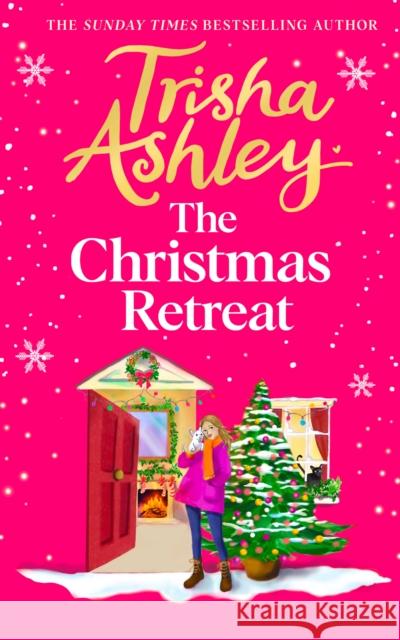 The Christmas Retreat Trisha Ashley 9781787634763 Transworld Publishers Ltd - książka