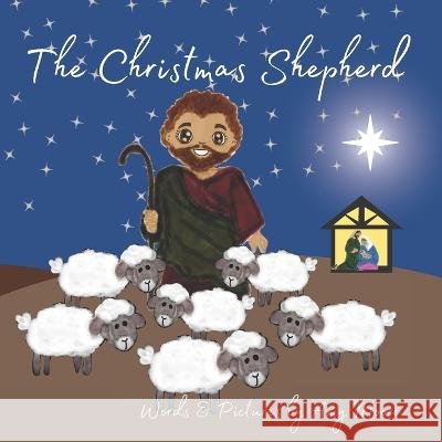 The Christmas Shepherd Amy Moore 9798366393935 Independently Published - książka