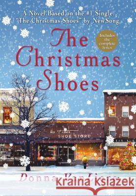 The Christmas Shoes Donna VanLiere 9780312289515 St. Martin's Press - książka