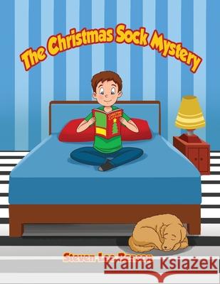 The Christmas Sock Mystery Steven Lee Benson 9781957208770 Authors' Tranquility Press - książka