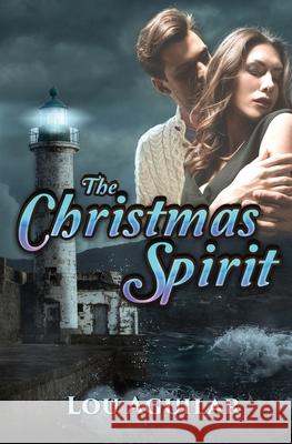 The Christmas Spirit Lou Aguilar 9781953271303 World Castle Publishing, LLC - książka