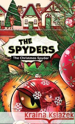 The Christmas Spyder Vesta L. Giles 9781990353109 Vandelso Press - książka