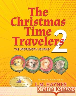 The Christmas Time Travelers 2: The Professor's Journey Laurence Haynes 9781989942352 Clever Publication - książka