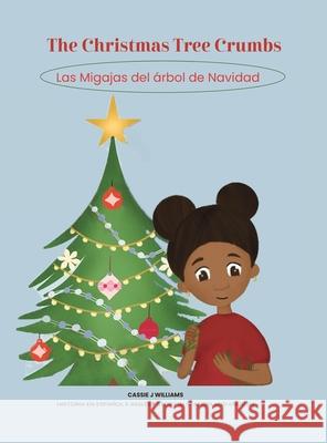 The Christmas Tree Crumbs Cassie J Williams, Victoria Pavlova, Alma Villatoro 9798330311811 Penguin Book Writers - książka