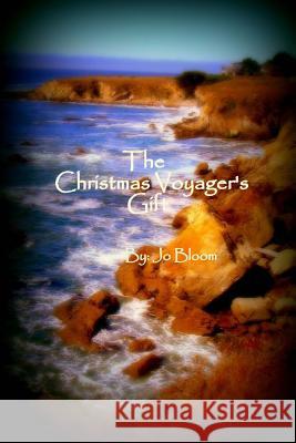 The Christmas Voyager's Gift Jo Bloom 9781484124543 Createspace - książka