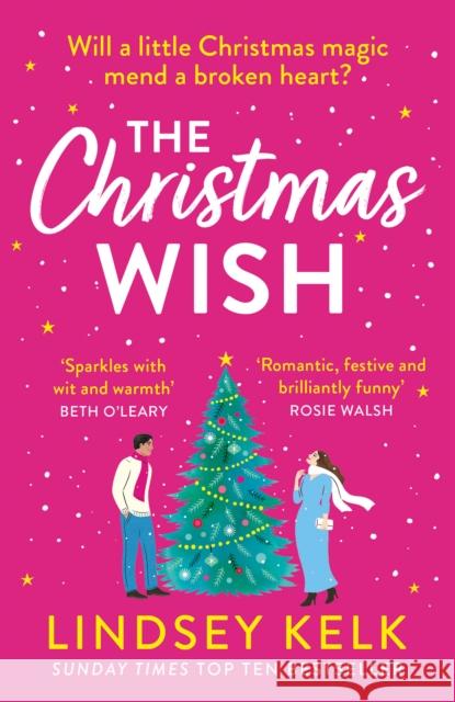 The Christmas Wish Lindsey Kelk 9780008620134 HarperCollins Publishers - książka