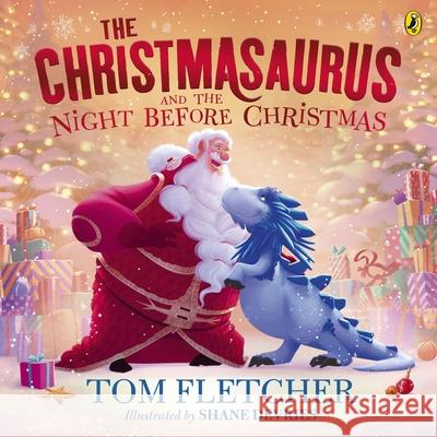 The Christmasaurus and the Night Before Christmas Tom Fletcher 9780241591116 Penguin Random House Children's UK - książka