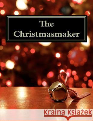 The Christmasmaker: Santa's first flight Carlo, Sonja 9781466386310 Createspace - książka