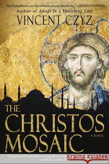 The Christos Mosaic Vincent Czyz 9781943075041 Blank Slate Press - książka