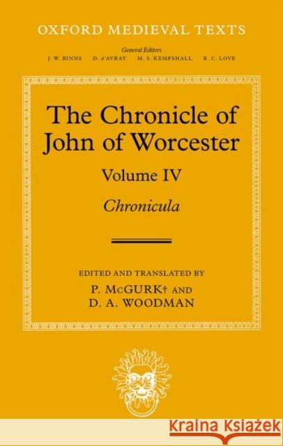 The Chronicle of John of Worcester  9780198916147 Oxford University Press - książka