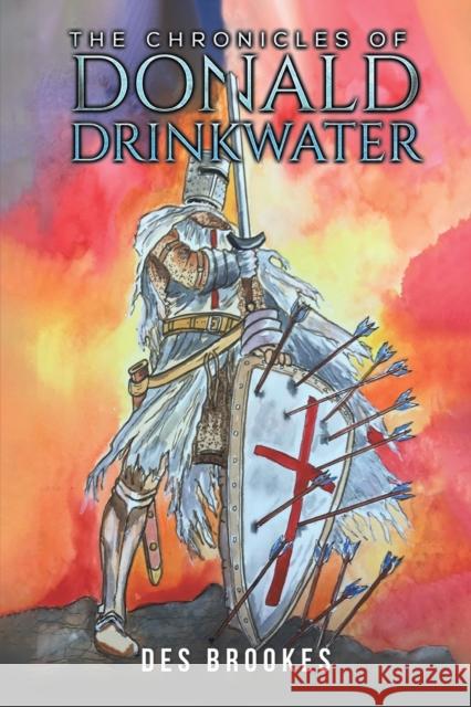 The Chronicles of Donald Drinkwater Des Brookes 9781398416826 Austin Macauley Publishers - książka