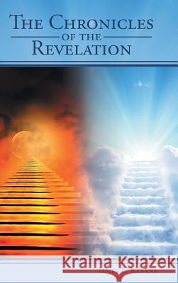 The Chronicles of the Revelation James L Kearns 9781644715703 Covenant Books - książka