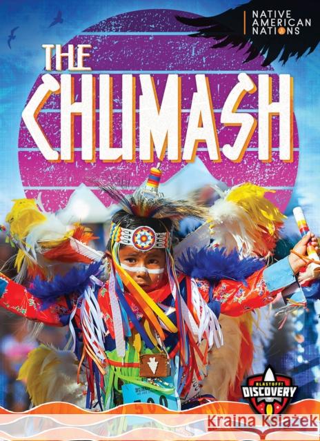 The Chumash Betty Marcks 9798893040067 Bellwether Media - książka