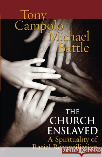 The Church Enslaved Campolo, Tony 9780800636975 Augsburg Fortress Publishers - książka