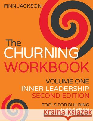 The Churning Inner Leadership Workbook, Second Edition Finn Jackson 9781910733165 Hertford Street Press - książka