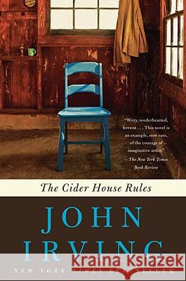 The Cider House Rules John Irving 9780345417947 Ballantine Books - książka