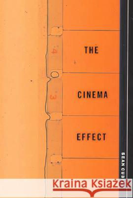 The Cinema Effect Sean Cubitt 9780262033121 MIT Press Ltd - książka