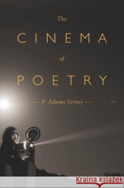 The Cinema of Poetry P. Adams Sitney 9780199337033 Oxford University Press, USA - książka