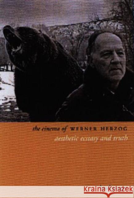 The Cinema of Werner Herzog: Aesthetic Ecstasy and Truth Cora Kaplan 9781905674183 Wallflower Press - książka