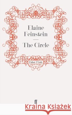 The Circle Feinstein, Elaine 9780571246595  - książka