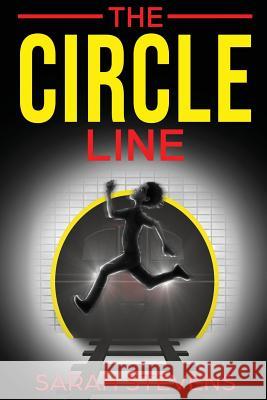 The Circle Line Sarah Stevens 9781912551217 Conscious Dreams Publishing - książka