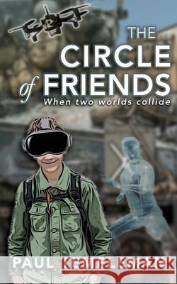 The Circle of Friends - An Alec Raven Adventure Paul Templeman 9781919358703 Adlibrio - książka