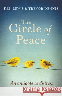 The Circle of Peace Revd Canon Trevor Dennis 9780281072118 SPCK Publishing - książka