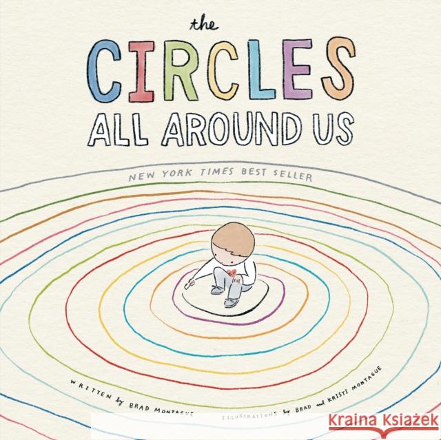 The Circles All Around Us Brad Montague Brad Montague Kristi Montague 9780593323182 Dial Books - książka