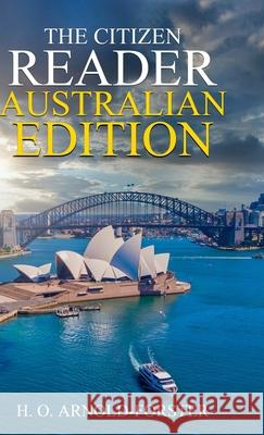 The Citizen Reader Australian Edition H. O. Arnold-Forster 9781761539480 Living Book Press - książka