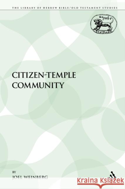 The Citizen-Temple Community Weinberg, Joel 9780567611116 Sheffield Academic Press - książka