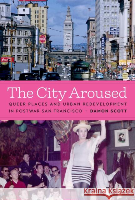 The City Aroused Damon Scott 9781477328347 University of Texas Press - książka