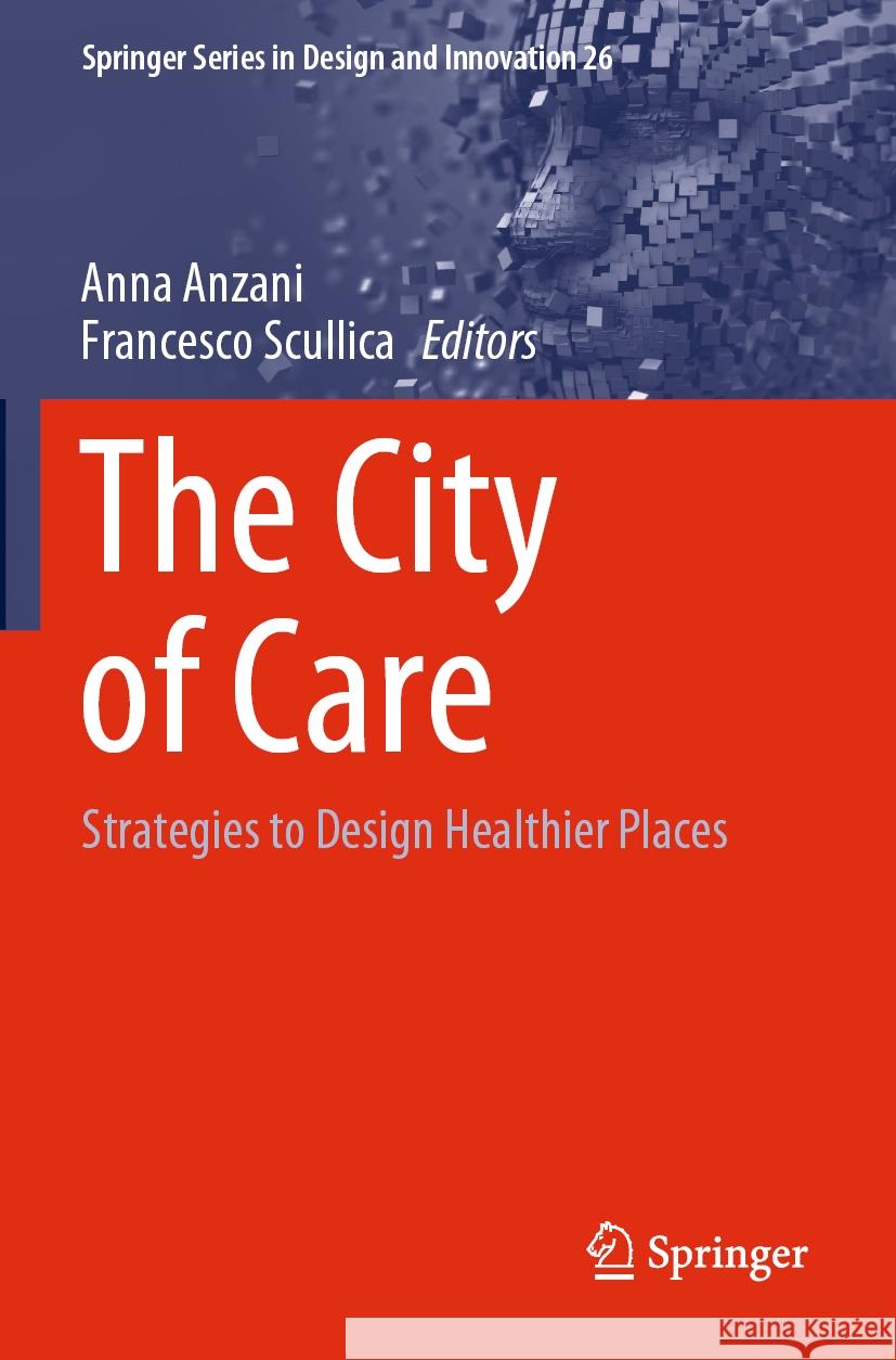 The City of Care  9783031146107 Springer International Publishing - książka