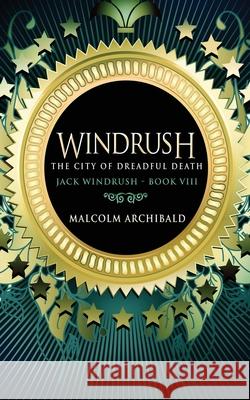 The City Of Dreadful Death Malcolm Archibald 9784867472866 Next Chapter - książka