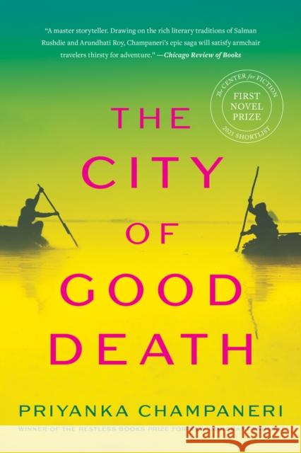 The City of Good Death Priyanka Champaneri 9781632062536 Restless Books - książka