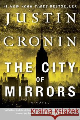 The City of Mirrors Cronin, Justin 9780425285527 Ballantine Books - książka