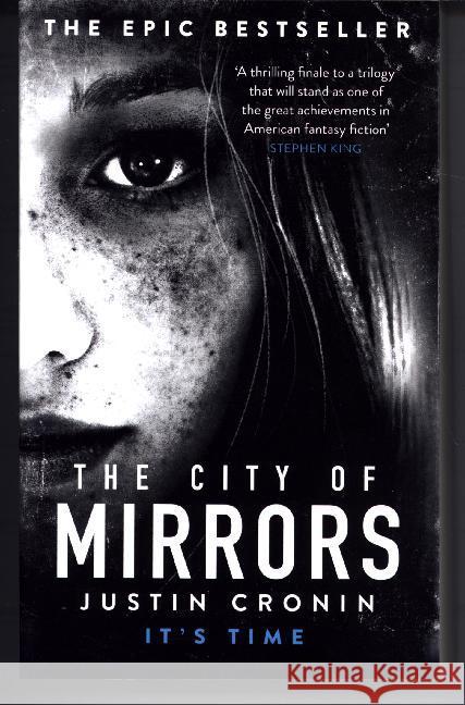 The City of Mirrors : A Novel Cronin, Justin 9781409130475 Orion - książka