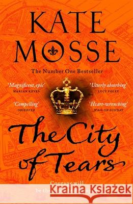 The City of Tears KATE MOSSE 9781509806898 Pan Macmillan - książka
