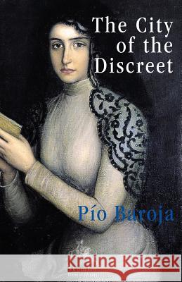 The City of the Discreet Pio Baroja Jacob Fassett 9780648252139 Skomlin - książka
