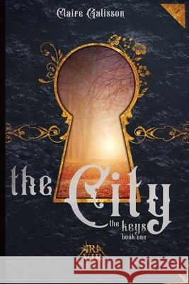 The City, the Keys Galisson, Claire 9782491627058 Aravir - książka