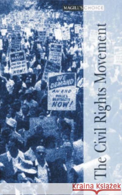 The Civil Rights Movement: 0 Salem Press 9780893561697 Salem Press - książka