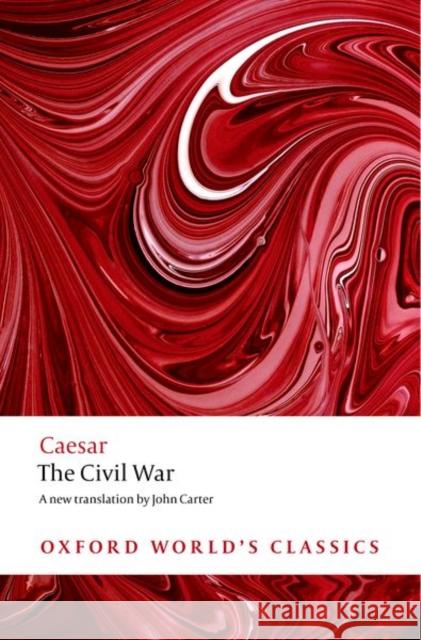 The Civil War Julius Caesar 9780199540624  - książka