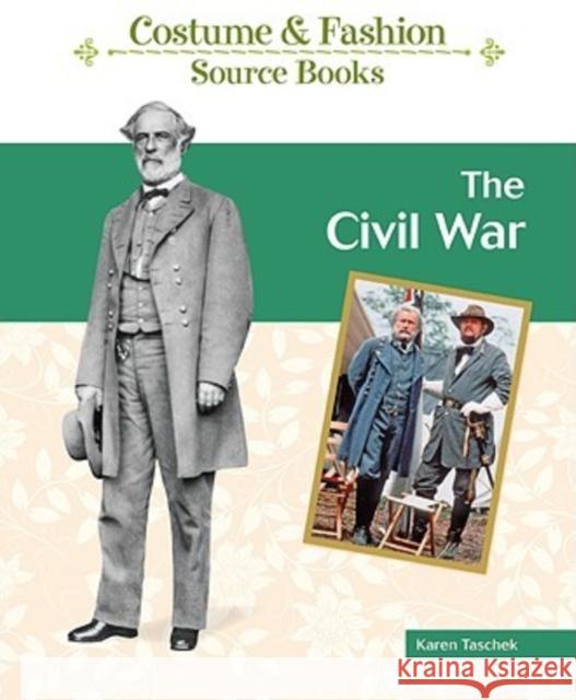 The Civil War Karen Taschek 9781604133813 Chelsea House Publications - książka