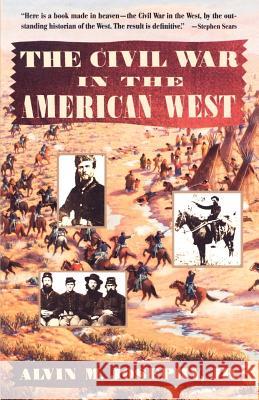 The Civil War in the American West Alvin M., Jr. Josephy 9780679740032 Vintage Books USA - książka