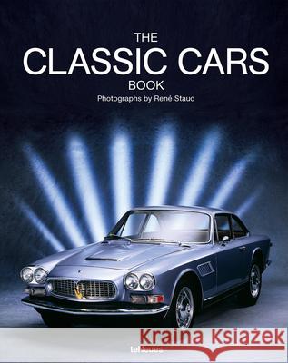 The Classic Cars Book : Texte in Englisch, Deutsch, Französisch, Russisch und Chinesisch Jurgen Lewandoski Rene Staud 9783832798284 Te Neues Publishing Company - książka