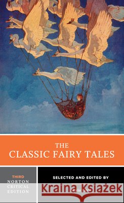 The Classic Fairy Tales  9781324116189 WW Norton & Co - książka