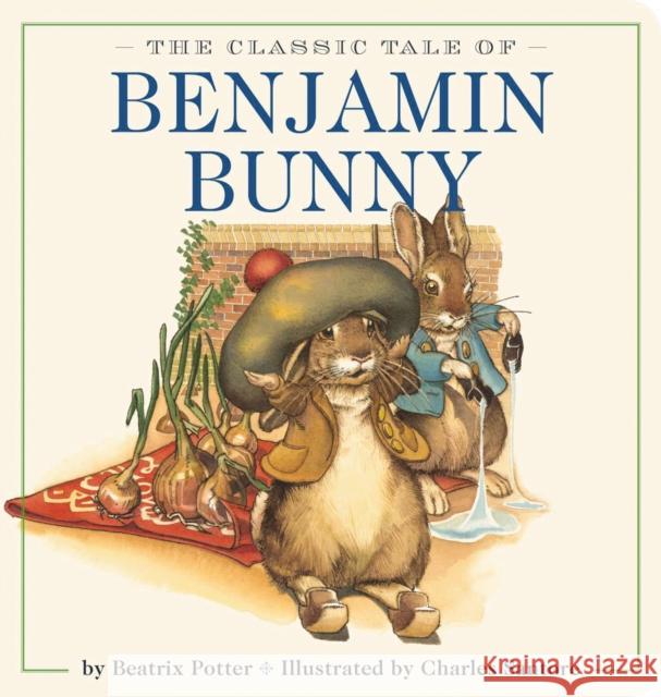 The Classic Tale of Benjamin Bunny Oversized Padded Board Book: The Classic Edition by #1 New York Times Bestselling Illustrator Potter, Beatrix 9781604339390 Applesauce Press - książka