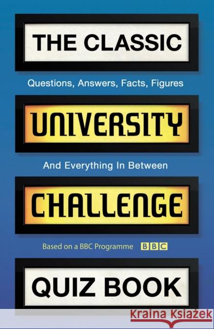 The Classic University Challenge Quiz Book Steve Tribe 9781787132726  - książka